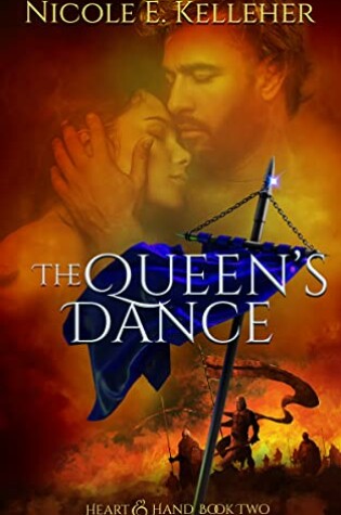 Cover of The Queen's Dance, Book Two of Heart and Hand Series