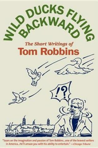 Cover of Wild Ducks Flying Backward