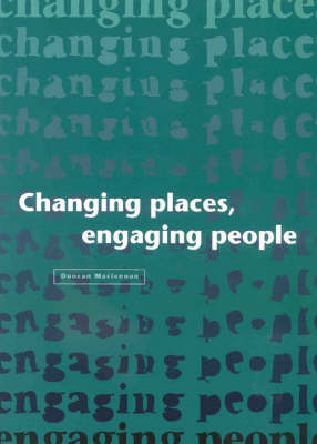 Book cover for Changing Places, Engaging People