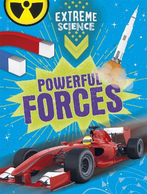 Book cover for Extreme Science: Powerful Forces
