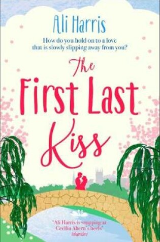 Cover of The First Last Kiss