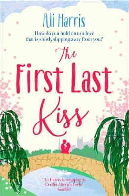 Book cover for The First Last Kiss