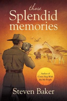 Book cover for Those Splendid Memories