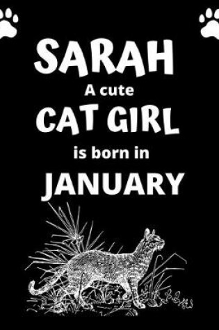 Cover of SARAH a cute cat girl is born in January