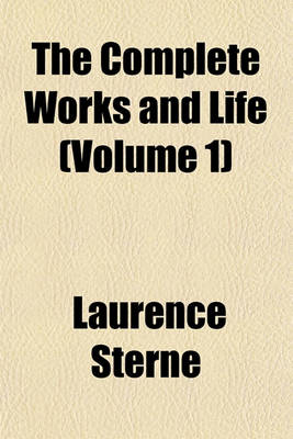 Book cover for The Complete Works and Life (Volume 1)