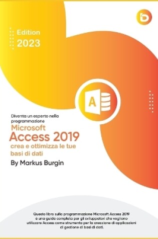 Cover of Diventa un esperto nella programmazione Microsoft Access 2019