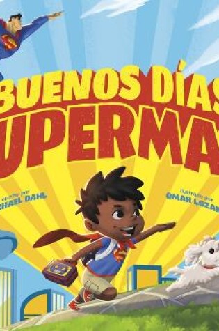 Cover of Buenos Días, Superman