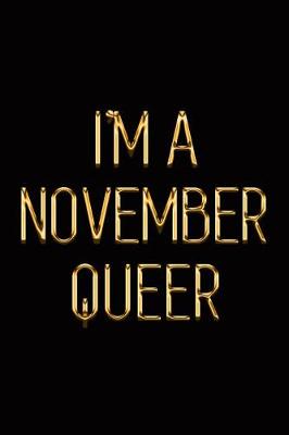 Book cover for I'm a November Queer