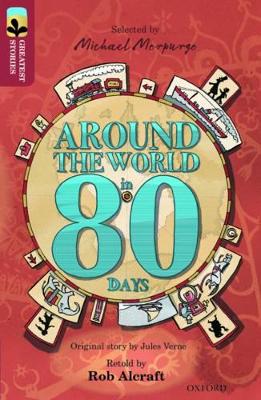 Cover of Oxford Reading Tree TreeTops Greatest Stories: Oxford Level 15: Around the World in 80 Days