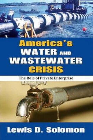 Cover of America's Water and Wastewater Crisis