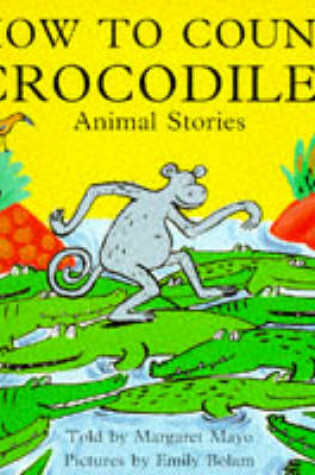 Cover of How To Count Crocodiles