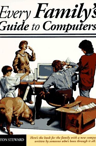 Cover of Every Family's Guide to Computers