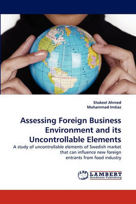 Book cover for Assessing Foreign Business Environment and Its Uncontrollable Elements