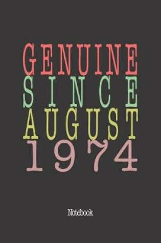 Cover of Genuine Since August 1974