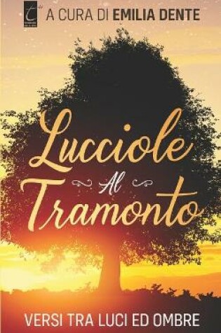Cover of Lucciole Al Tramonto
