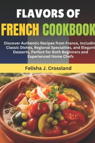 Cover of Flavors of French Cookbook