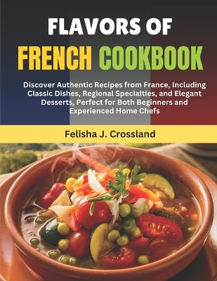 Book cover for Flavors of French Cookbook