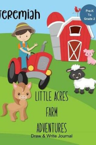 Cover of Jeremiah Little Acres Farm Adventures