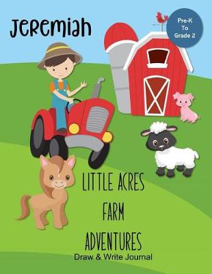 Book cover for Jeremiah Little Acres Farm Adventures