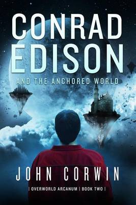 Book cover for Conrad Edison and the Anchored World