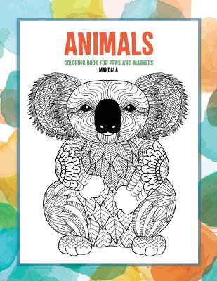 Book cover for Mandala Coloring Book for Pens and Markers - Animals