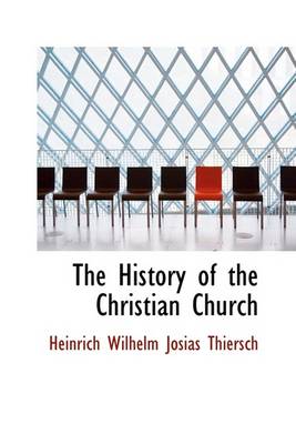 Book cover for The History of the Christian Church