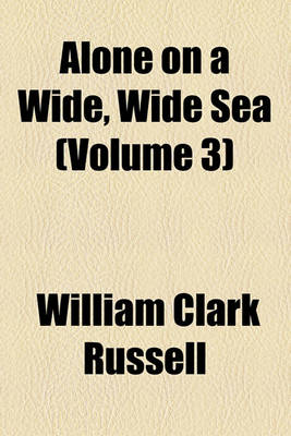 Book cover for Alone on a Wide, Wide Sea (Volume 3)