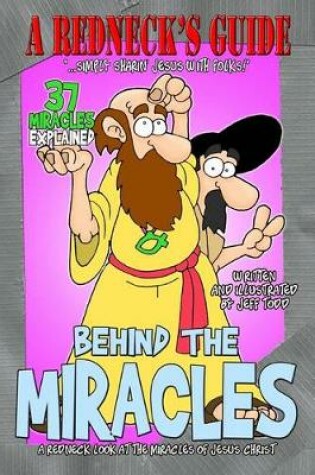 Cover of A Redneck's Guide Behind The Miracles