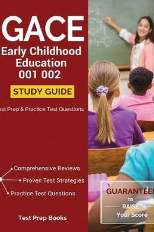 Cover of GACE Early Childhood Education 001 002 Study Guide