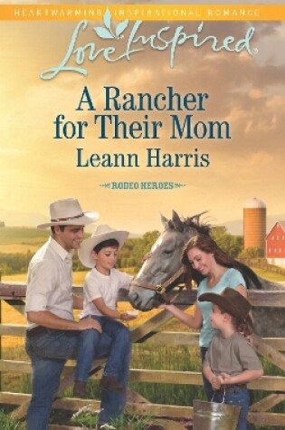 Cover of A Rancher For Their Mum