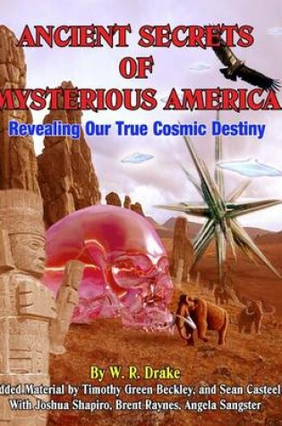 Cover of Ancient Secrets Of Mysterious America