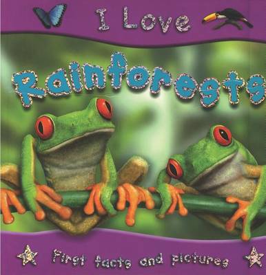 Book cover for I Love Rainforests