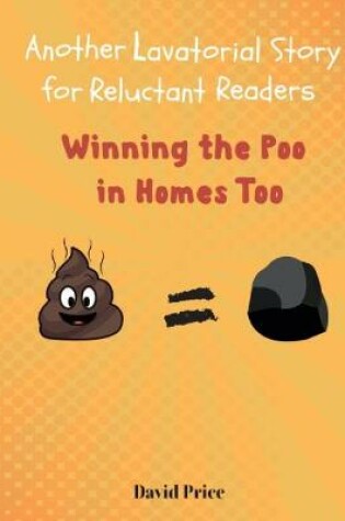 Cover of Winning the Poo in Homes Too