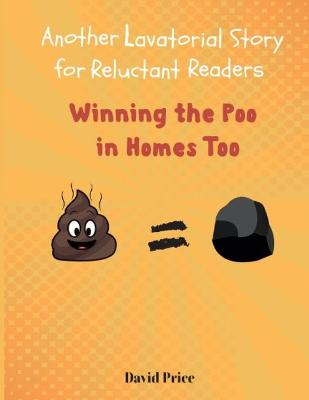 Book cover for Winning the Poo in Homes Too