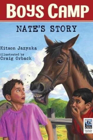 Cover of Boys Camp: Nate's Story