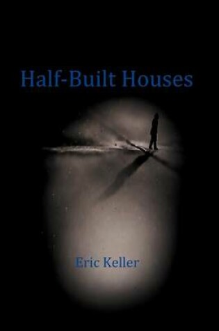 Cover of Half-Built Houses