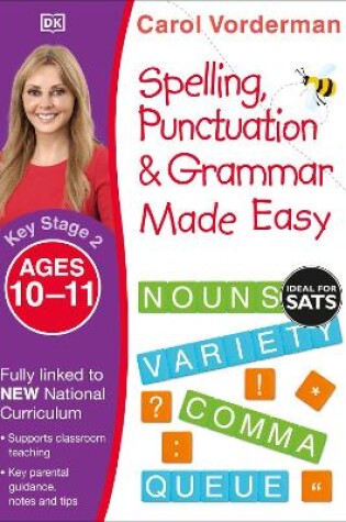 Cover of Spelling, Punctuation & Grammar Made Easy, Ages 10-11 (Key Stage 2)