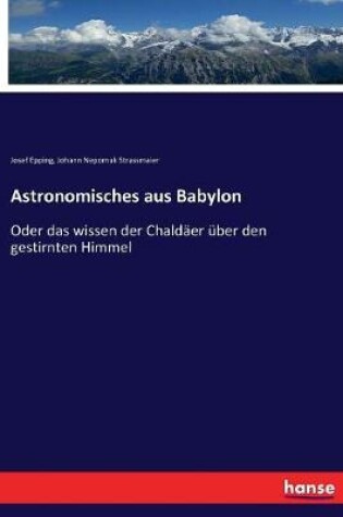 Cover of Astronomisches aus Babylon