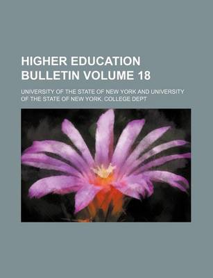 Book cover for Higher Education Bulletin Volume 18
