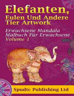 Book cover for Elefanten, Eulen Und Andere Tier Artwork