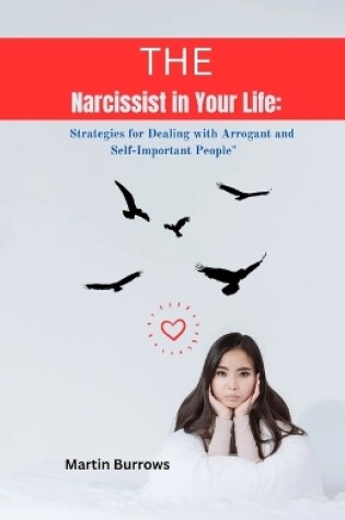 Cover of The Narcissistic in your life