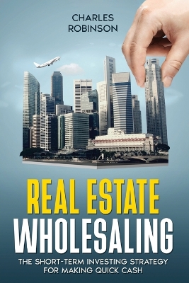 Book cover for Real Estate Wholesaling