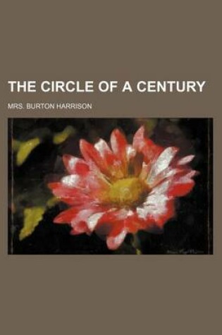 Cover of The Circle of a Century