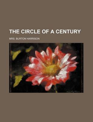 Book cover for The Circle of a Century
