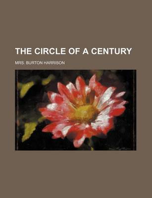 Cover of The Circle of a Century