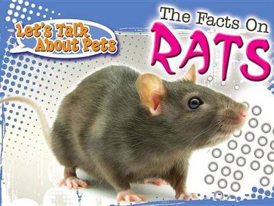 Cover of The Facts on Rats