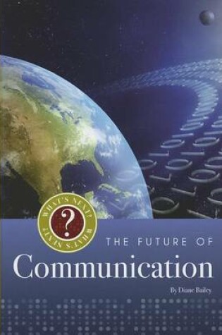 Cover of The Future of Communication