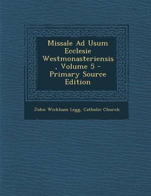 Book cover for Missale Ad Usum Ecclesie Westmonasteriensis, Volume 5