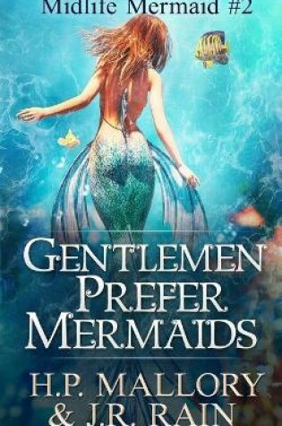 Cover of Gentlemen Prefer Mermaids