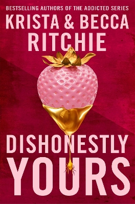 Book cover for Dishonestly Yours